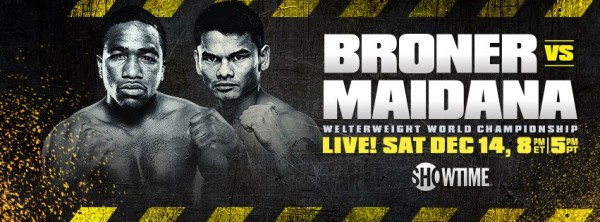 Maidana Out to Give Broner “The Hardest Fight of His Life”