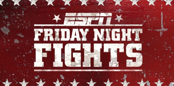 ESPN Friday Night Fights Heats Up