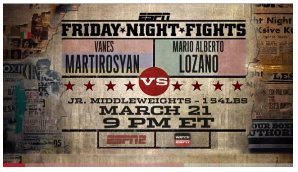 ESPN 2 Friday Night Fights Preview: Martirosyan vs. Lozano