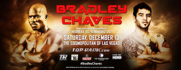Bradley vs. Chaves and Herrera vs. Benavidez on December 13