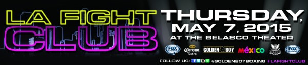 LA Fight Club May 7