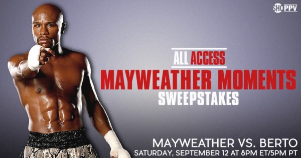 SHO Sports To Offer Fans A Chance To Relive Floyd Mayweather’s Best ALL ACCESS Moments & Win A Trip To Mayweather-Berto In Las Vegas