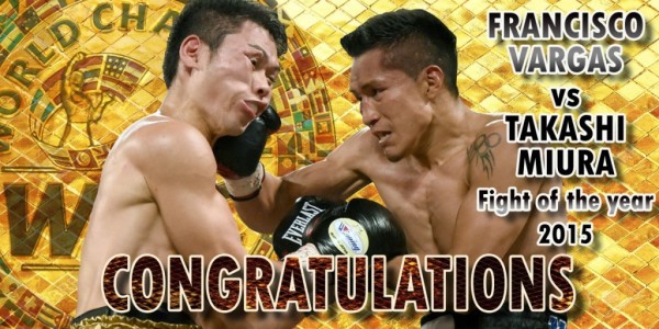 FRANCISCO VARGAS vs TAKASHI MIURA fight of the year 2015