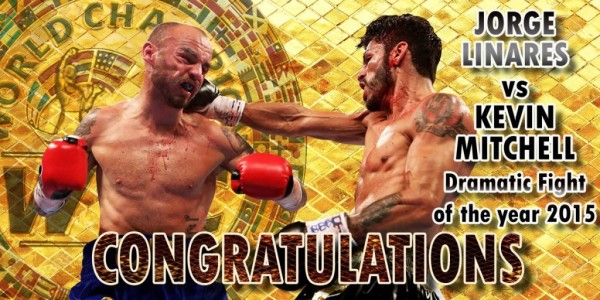 Jorge linares vs kevin Mitchell dramatic fight of the year 2015