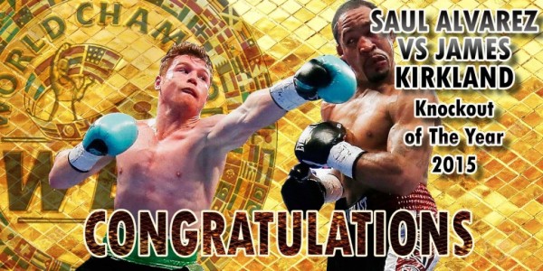 Knockout of The Year Saul Alvarez VS James Kirkland -