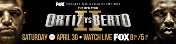 Ortiz vs. Berto 2