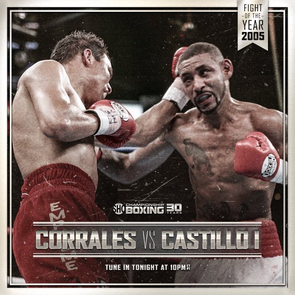 Diego Corrales vs. Jose Luis Castillo 1 to Air Tonight at 10:00, pm EST on Showtime Extreme