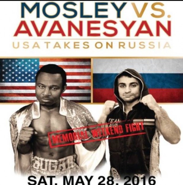 Mosley vs. Avanesyan May 28