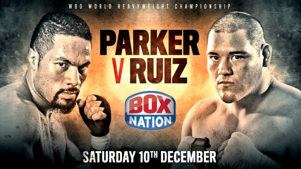 Joseph Parker vs. Andy Ruiz Jr. Exclusively on BoxNation in the UK