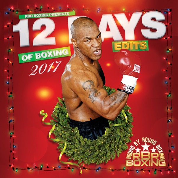 RBRBoxing’s 12 Days of Boxing Edits: 2017 Edition