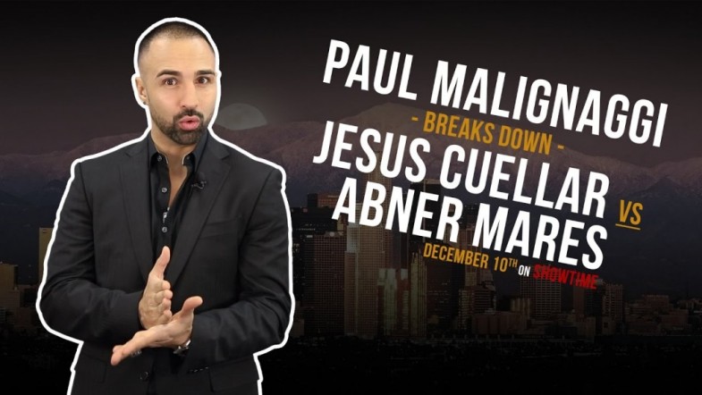 Paul Malignaggi Breaks Down Cuellar vs. Mares [Video]