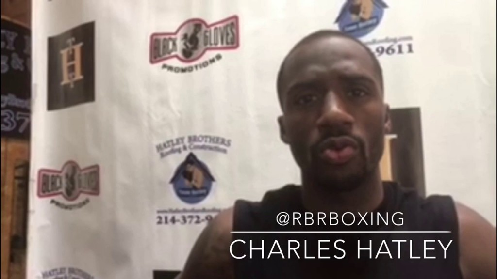Charles Hatley: “I’m Gonna Expose Charlo”