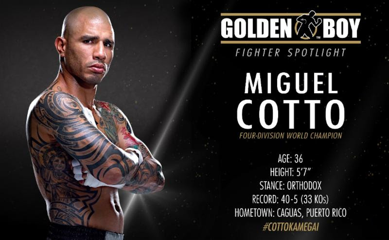 Golden Boy Promotions Places Spotlight on Miguel Cotto