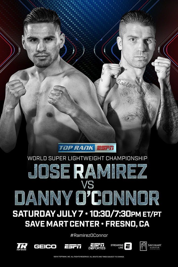 The Champ Comes Home: Jose Ramirez to Defend WBC Super Lightweight Title Against Danny O’Connor July 7 in Fresno