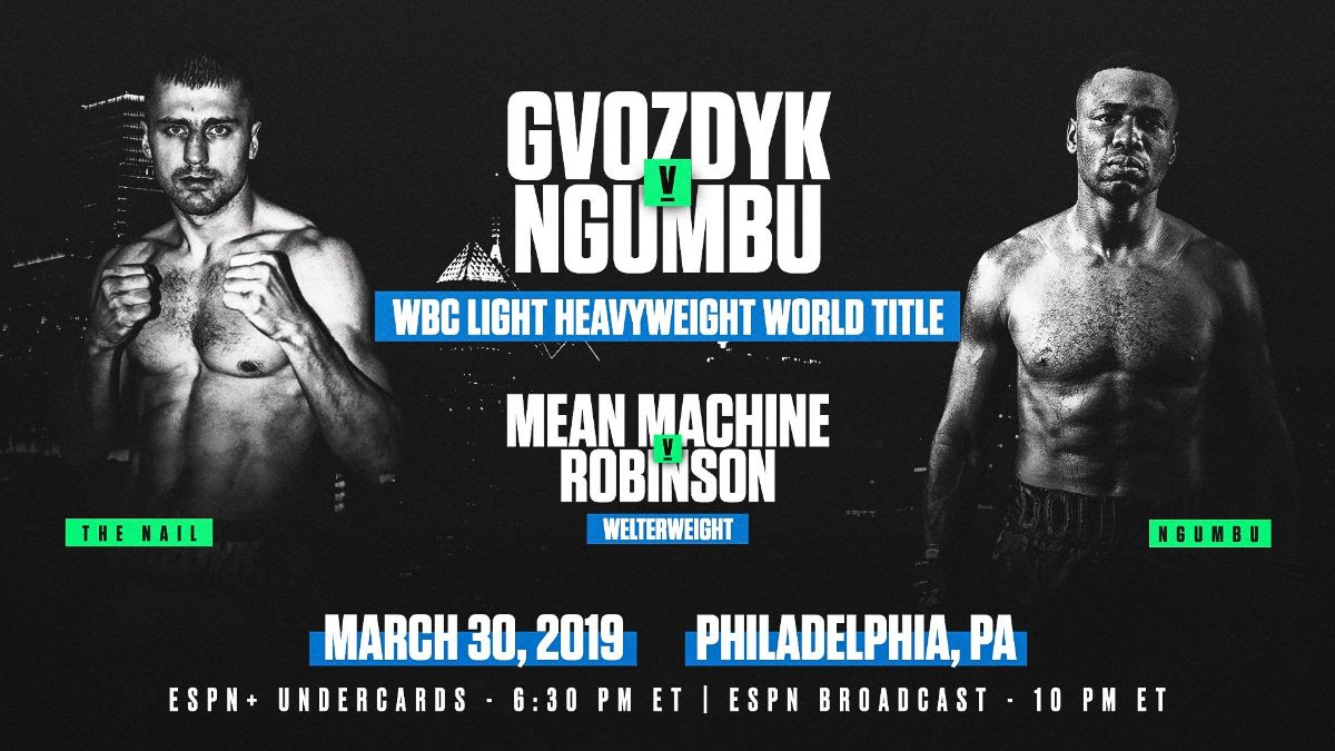 March 30: Gvozdyk-Ngumbu Tops ESPN Bill at 2300 Arena in Philadelphia