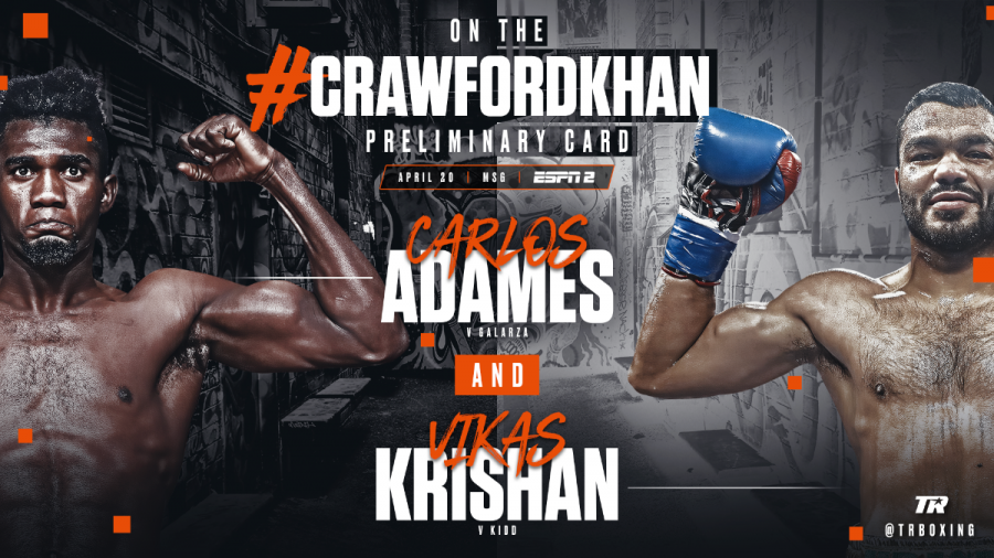 April 20: Carlos Adames-Frank Galarza Headlines Packed Crawford-Khan Undercard Show on ESPN2