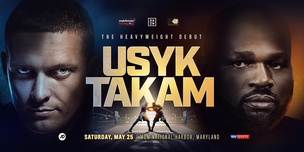 Usyk Makes Heavyweight Debut Against Takam on May 25