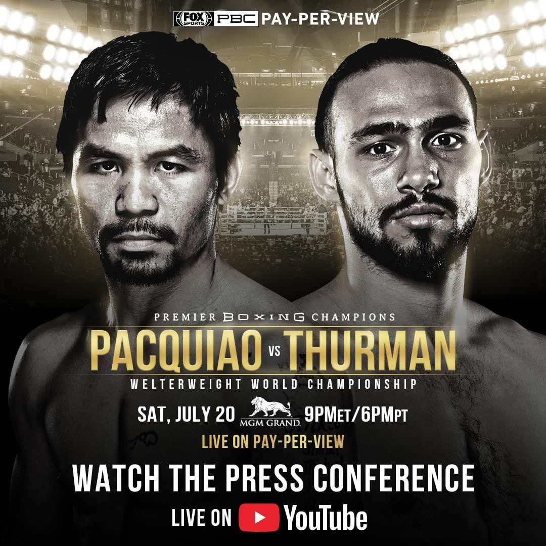 Manny Pacquiao vs. Keith Thurman Set for July 20 on Fox Sports Pay-Per-View