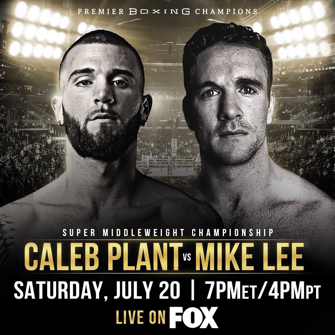 Caleb Plant Makes First Title Defense Versus Mike Lee on July 20