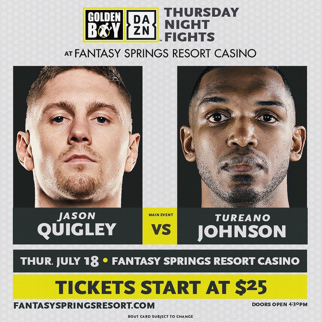 Jason Quigley Battles Tureano Johnson July 18