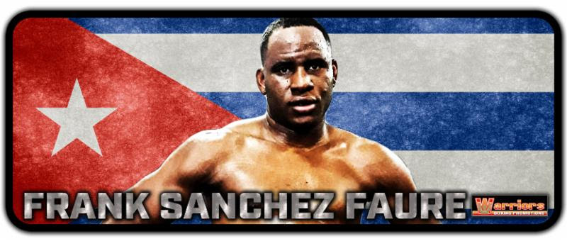 Warriors Boxing and Ural Boxing Promotions Sign Blue-Chip Cuban Heavyweight Prospect Frank Sanchez Faure