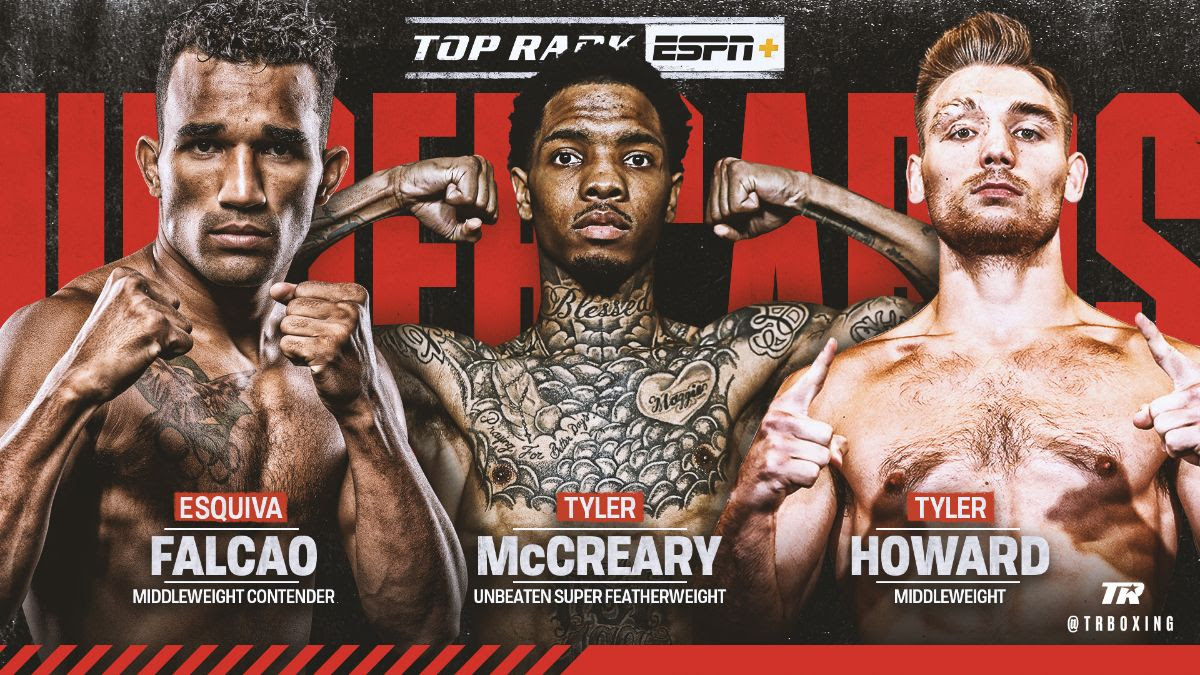 July 19: Esquiva Falcao, Tyler McCreary and Tyler Howard to See Action on Lopez-Nakatani Undercard LIVE on ESPN+