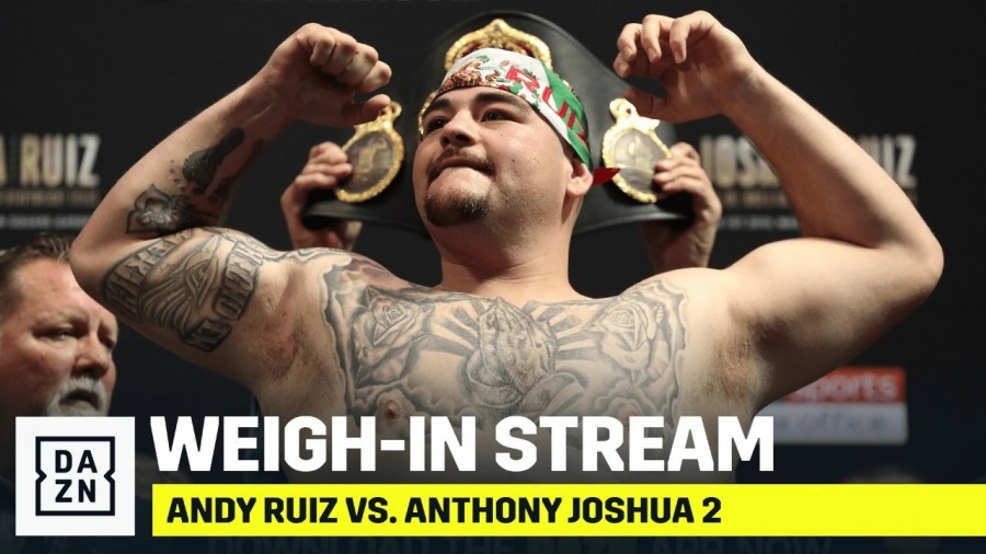 Andy Ruiz vs. Anthony Joshua 2 Weigh In Results & Photos