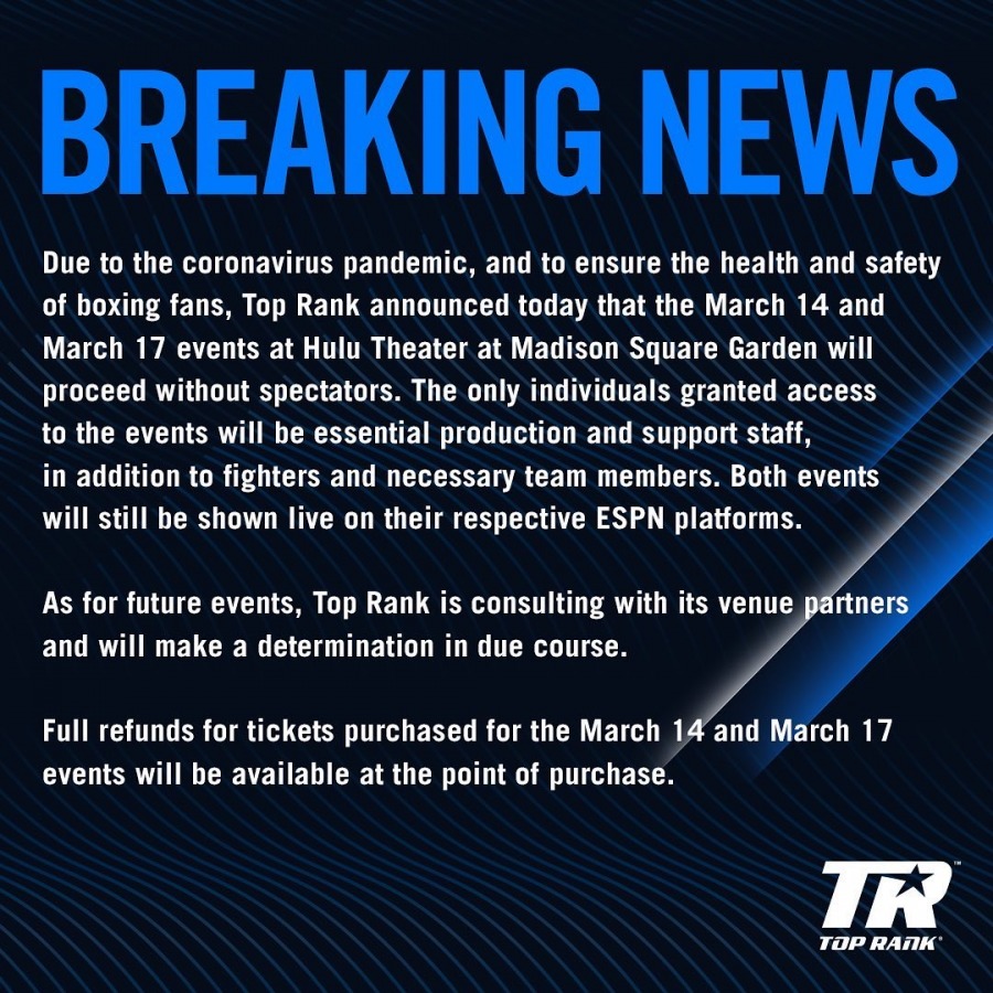 March 14 and March 17 Top Rank Events to Proceed Without Fans in the Hulu Theater