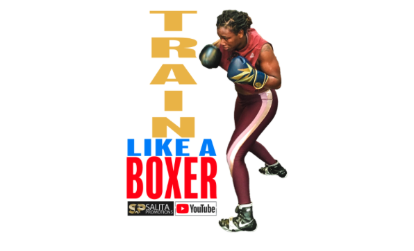 To Fight Against Quarantine Inactivity, Salita Promotions Announces New YouTube Series ‘Train Like a Boxer’