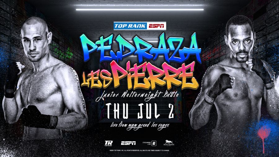 Second Time’s the Charm: Jose Pedraza-Mikkel LesPierre to Headline July 2 ESPN Card at MGM Grand