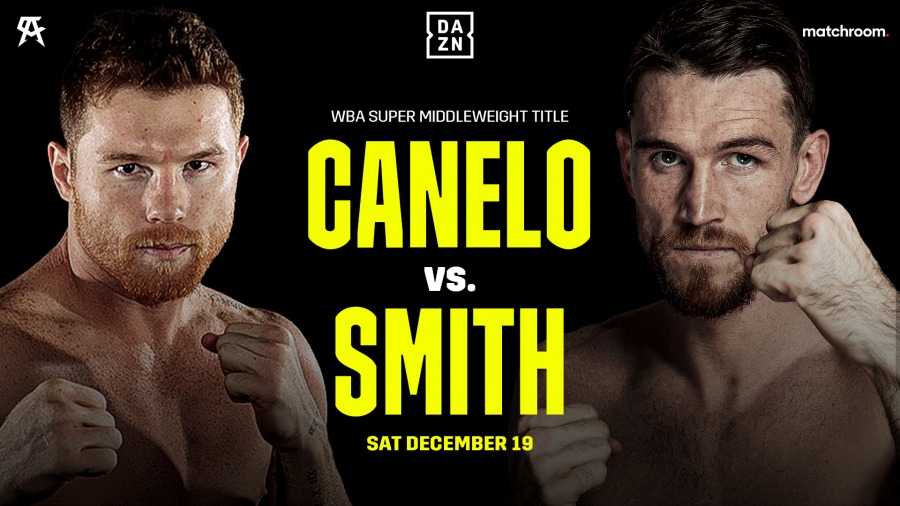 Canelo Alvarez Announces Callum Smith Bout December 19 on DAZN
