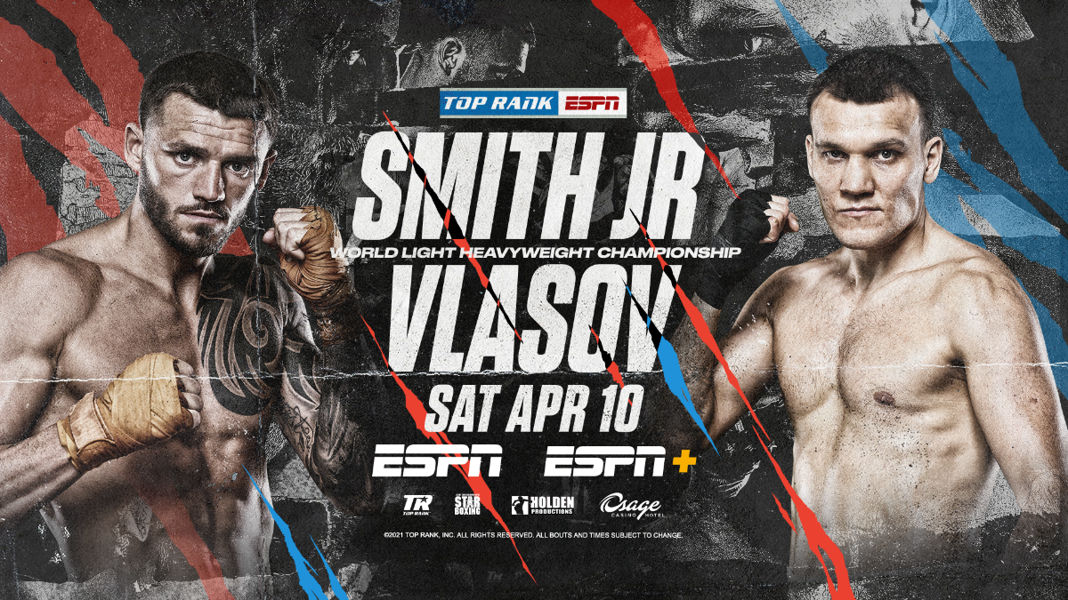 JOE SMITH JR. vs. MAXIM VLASOV TITLE FIGHT RESCHEDULED FOR APRIL 10