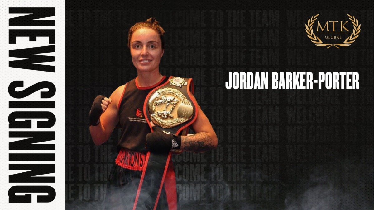 MTK Global Signs Jordan Barker-Porter