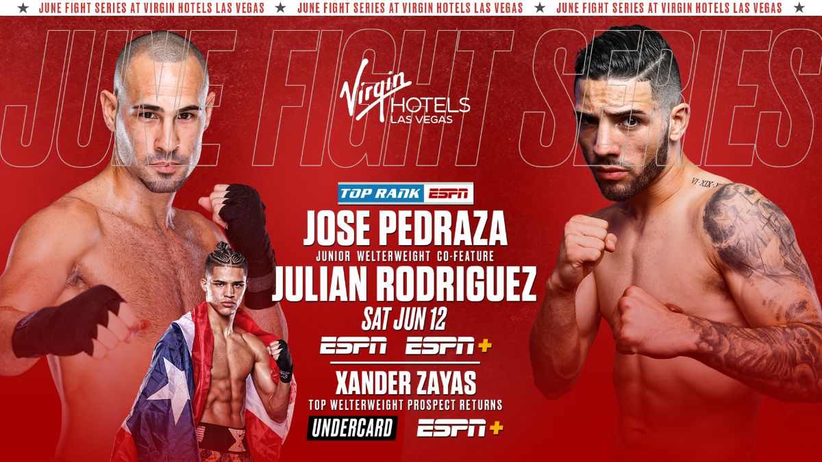 June 12: Jose Pedraza-Julian Rodriguez And Xander Zayas Confirmed For Shakur Stevenson-Jeremiah Nakathila Bill At Virgin Hotels Las Vegas