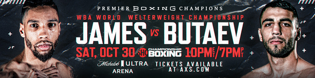 Jamal James vs. Radzhab Butaev