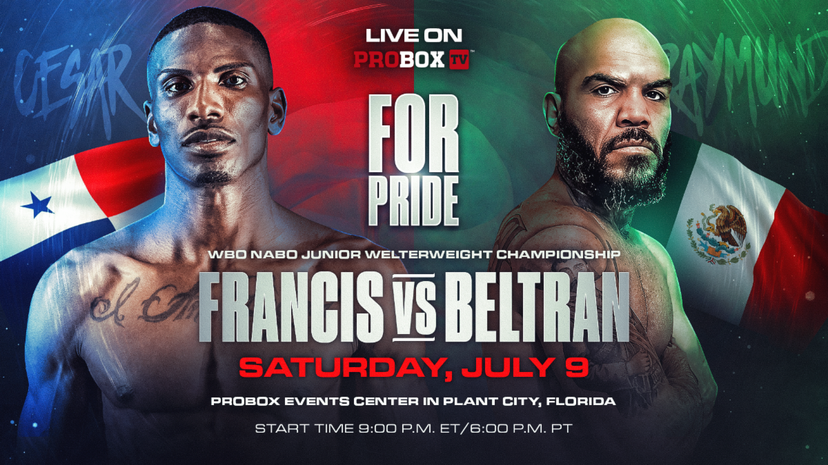 140-Pound Contender Cesar Francis To Face Former World Champion Raymundo Beltran Live On Probox TV On July 9