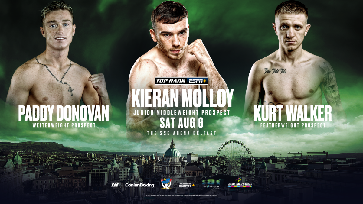 August 6: Top Rank Prospects Paddy Donovan, Kurt Walker And Kieran Molloy Added To Michael Conlan-Miguel Marriaga Belfast Bill Live On ESPN+