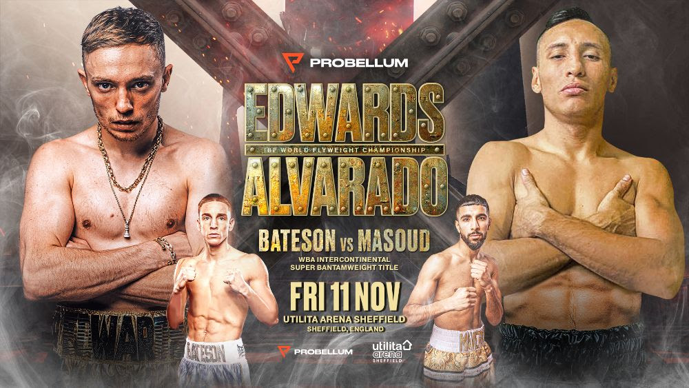 Edwards Defends IBF Title Against Alvarado At Probellum Sheffield